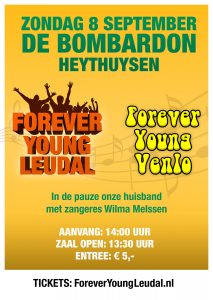 Poster optreden Forever Young Leudal en Forever Young Venlo, zondag 8 september 2019, De Bombardon Heythuysen